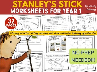 Stanley's Stick Worksheets for Year 1 - Literacy, Writing, and Cross-Curricular - No-Prep Needed!