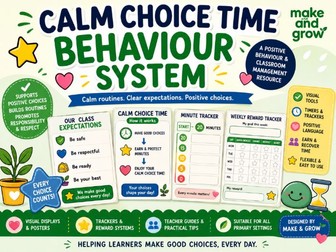 Calm Choice Time Behaviour System