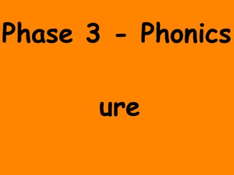 Phonics Phase 3 - ure