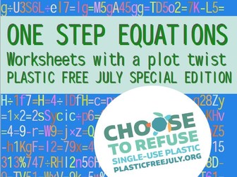 ONE STEP EQUATIONS - PLASTIC FREE JULY