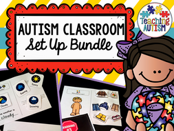 Special Education Autism Classroom Set Up Pack