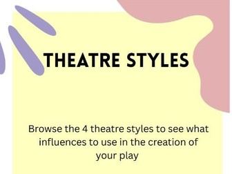 Theatre Styles