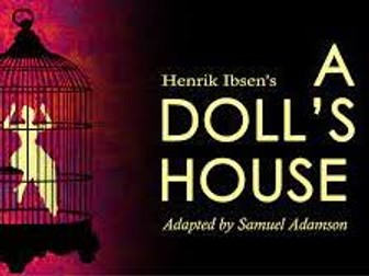 A Doll's House SOW Act 1 25 slides