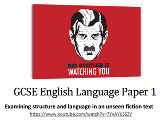GCSE AQA9-1 Paper 1 revision for AO2 language and structure using 1984 by George Orwell
