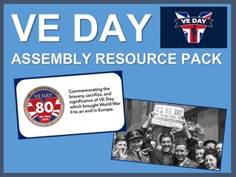 VE Day Assembly resource pack