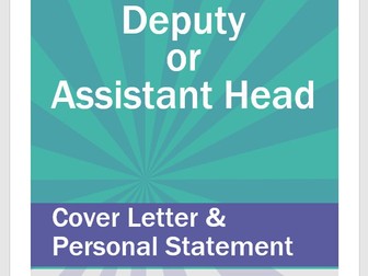 Assistant/Deputy Head job application personal statement and covering letter