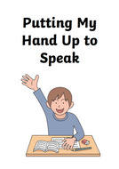 Putting my Hand up to Speak Social Story by njdc61 - Teaching Resources ...