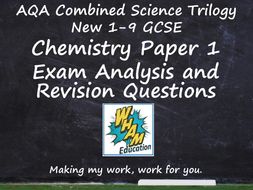 AQA Combined Science Trilogy Chemistry Paper 1 Revision and 2019 Exam Support