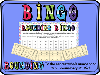 Rounding to the nearest whole number and 10 BINGO (numbers to 100)