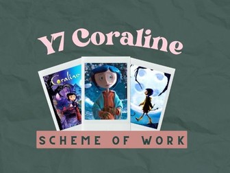 Coraline Scheme of Work - KS3