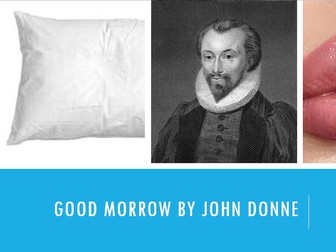 The Good Morrow by John Donne