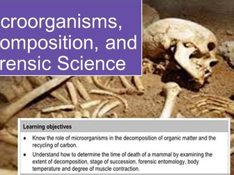 Forensic Science and Decomposition (IAL 2018 Curriculum)