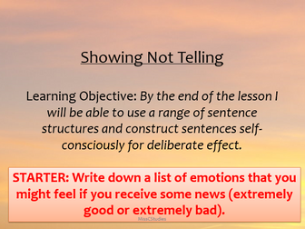 Showing Not Telling - Descriptive Writing