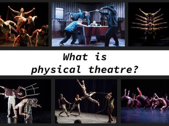 GCSE Physical Theatre 16 Lesson SoW