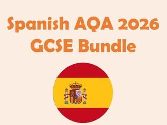 2026 Spanish AQA Module 7 BUNDLE