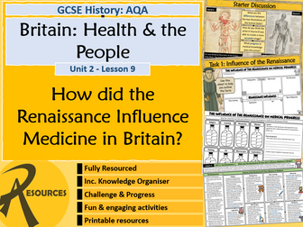 Renaissance Influence on Medicine in Britain - AQA GCSE History - L.9