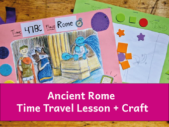 Ancient Rome Time Travel Lesson and Craft