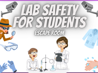 Science Lab Safety Escape Room