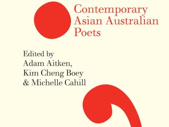 HSC  Standard Module A EAL/D Module B: Contemporary Asian Australian Poets