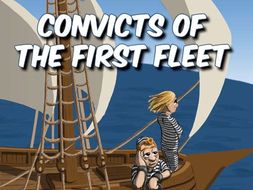 Convicts of the First Fleet Resource Bundle