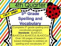 5th Grade Spelling and Vocabulary Complete Program- Quarter 4- Common Core Aligned