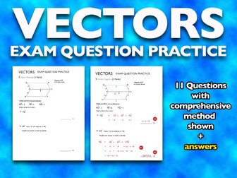 VECTORS - Exam Question Practice with Answers