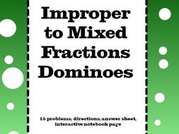 Fractions : Mixed Fractions to Improper Fractions Dominoes