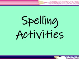 Spelling Activities