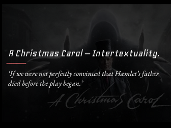 Intertextuality in A Christmas Carol