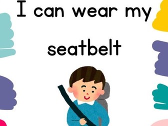 Social Story - I Can Wear My Seatbelt