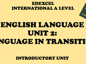 Language in Transition: Intro Unit