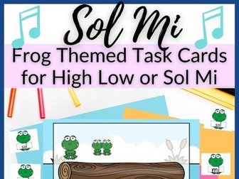 Frog Themed Sol Mi Task Cards + Frog Manipulatives for Melody