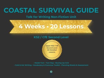 Coastal Survival Guide Writing Unit | Talk for Writing Non-Fiction | KS2 / Upper Primary