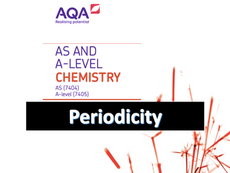 AQA A-Level Chemistry – Periodicity A* Notes (New Spec)