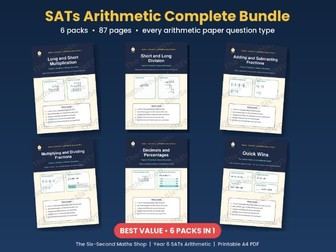 Year 6 SATs Arithmetic Revision Bundle | 6 Packs, 87 Pages | Multiplication, Division, Fractions,