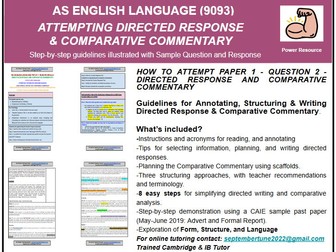 HOW TO ATTEMPT DIRECTED RESPONSE AND COMPARATIVE COMMENTARY: CAIE ENGLISH LANGUAGE (9093)