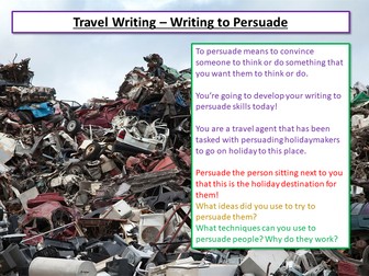 Travel Writing - Writing to Persuade