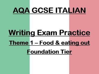 GCSE Italian Writing Practice - Food & eating out (Foundation)