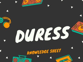 OCR LAW: DURESS KNOWLEDGE SHEET