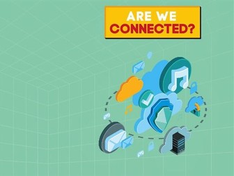 Are we connected? - STEM resource
