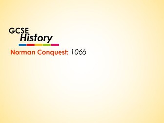 Norman Conquest - GCSE History - 1066 (3 lessons)