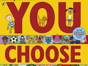 You Choose- Nick Sharratt worksheets