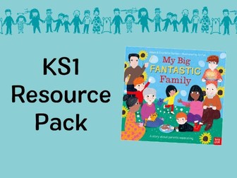 My Big Fantastic Family KS1 Resource Pack - PSHE