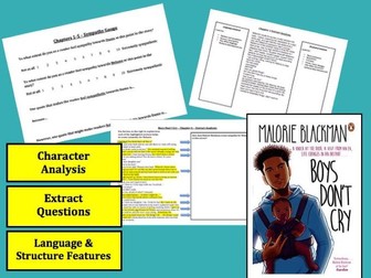 GCSE 9-1 Boys Don't Cry - Malorie Blackman - Chapters 3-6 Worksheets