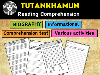 Tutankhamun biography , reading comprehension , information text