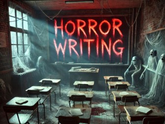 Horror Writing for ELA Students: Write Scary Short Stories