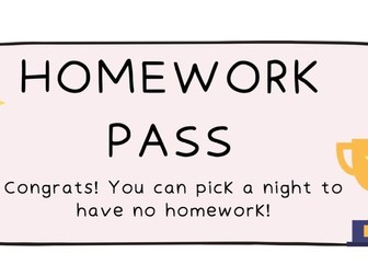 Homework Pass - Night off Homework