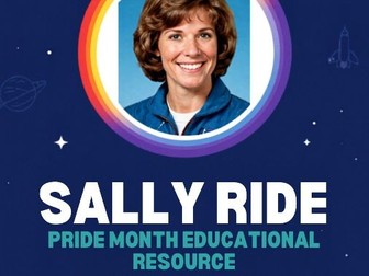 Sally Ride Pride Month Reading Comprehension & Discussion Activities | KS2 KS3 STEM Resource