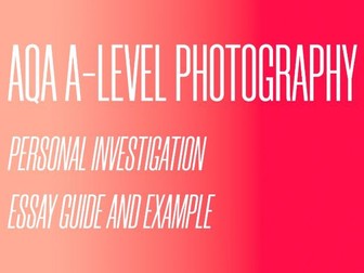 A Complete A-Level Photography Personal Investigation Template & Example
