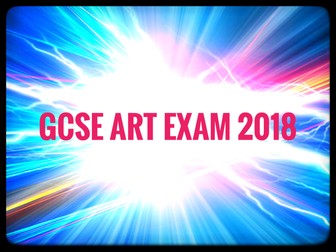 GCSE Art and Design Exam Bundle 2018.